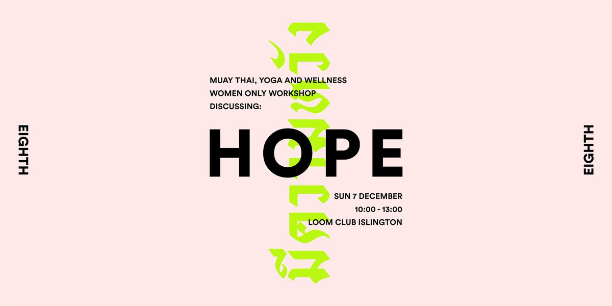 Eighth: Reclaiming Your Hope.