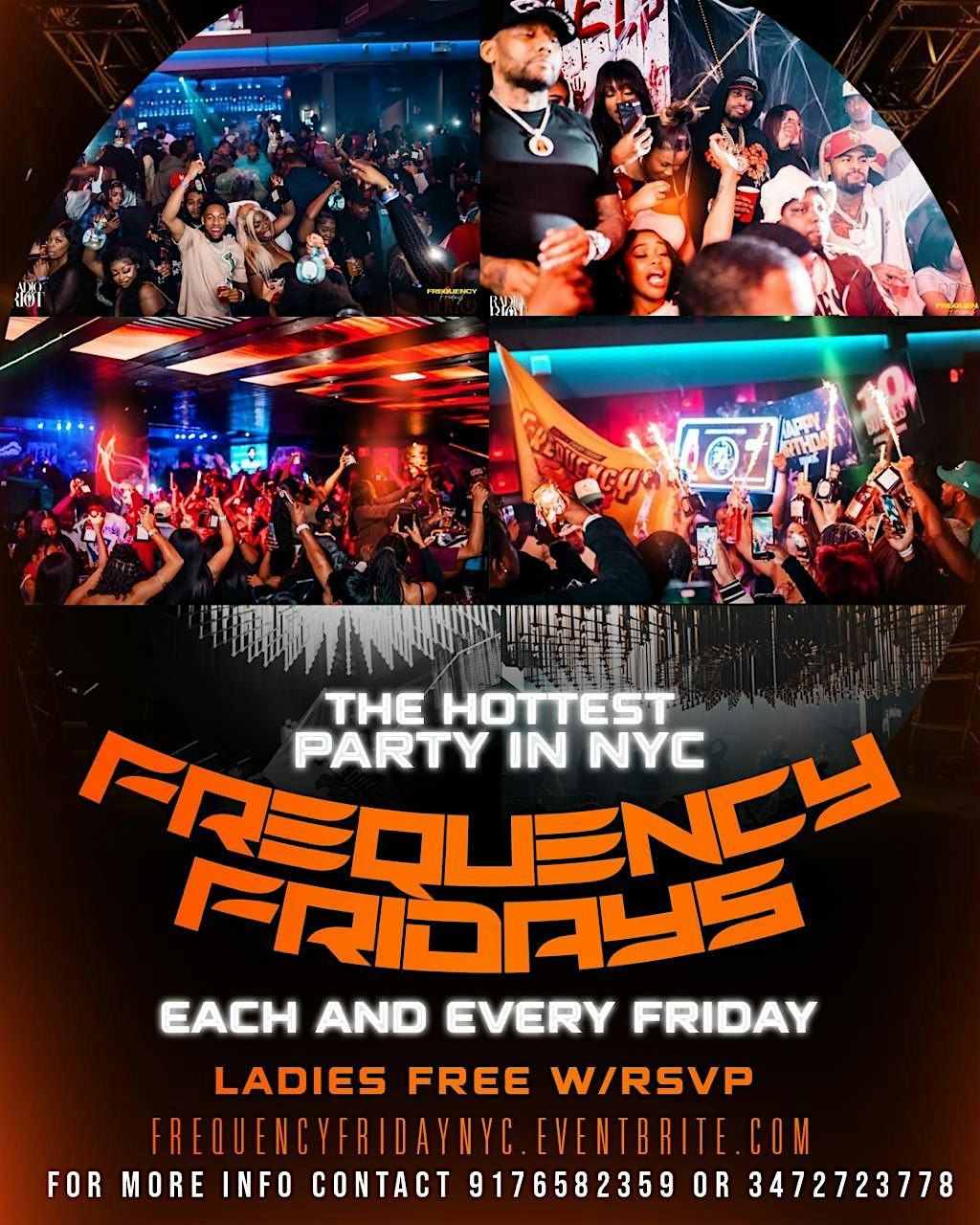 QUEENS #1 PARTY \u201cFREQUENCY FRIDAYS\u201d NO COVER FOR EVERYONE W\/RSVP