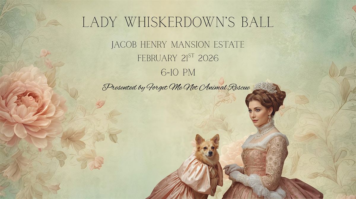 Lady Whiskerdown's Ball
