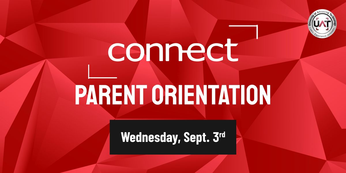 UAT Parent Orientation: Fall 2025