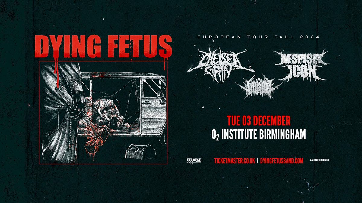 Dying Fetus | Birmingham