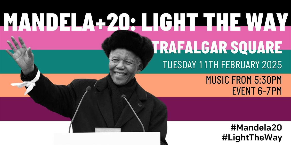 Mandela+20: Light The Way