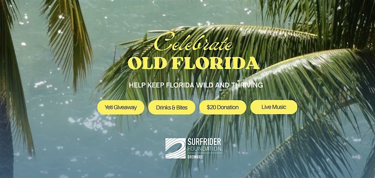 Celebrate Old Florida