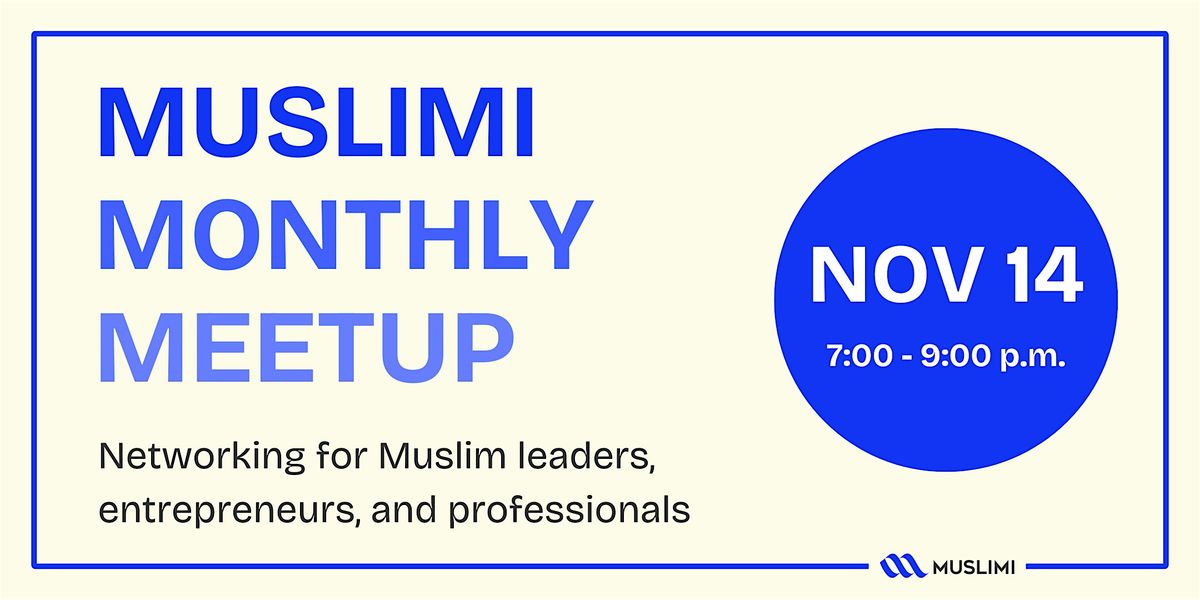 Muslimi Monthly Meetup (November)