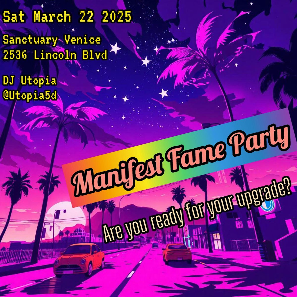 Manifest Fame Party