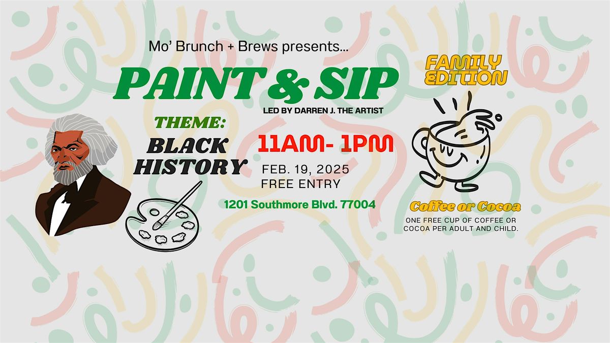 Family Paint & Sip - Black History Edition