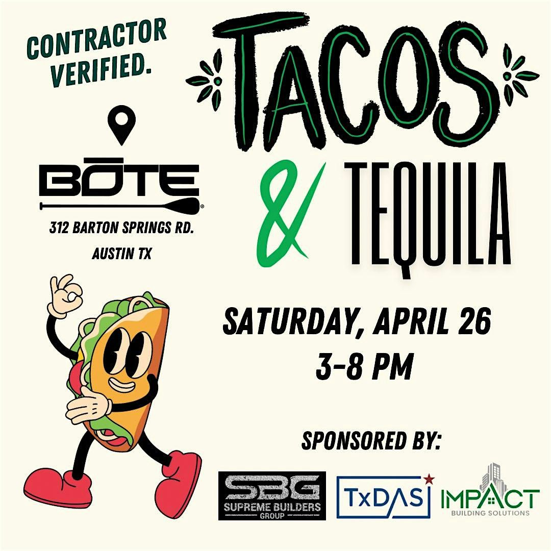 Contractor Verified 2nd Annual Tacos & Tequila