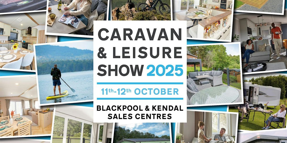 Caravan & Leisure Show 2025 - Blackpool