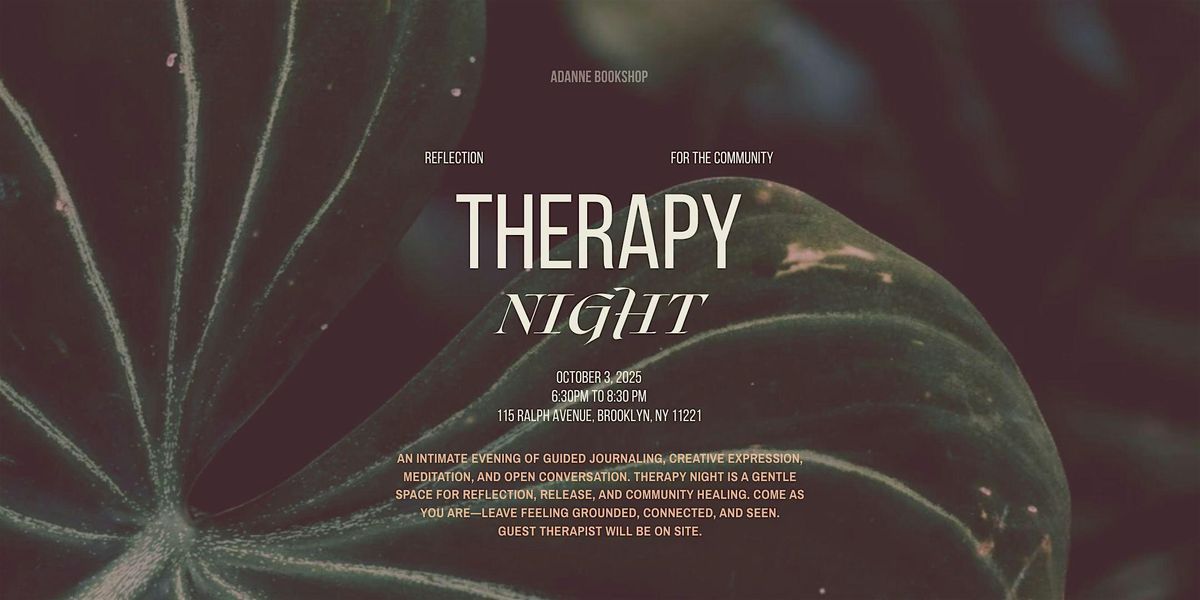 Therapy Night: Journaling, Meditation & Reflection Circle