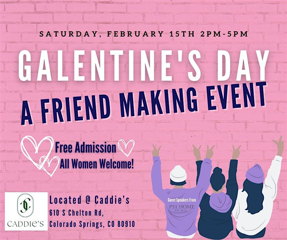 Galentine's Day - A FREE Friend Making Event