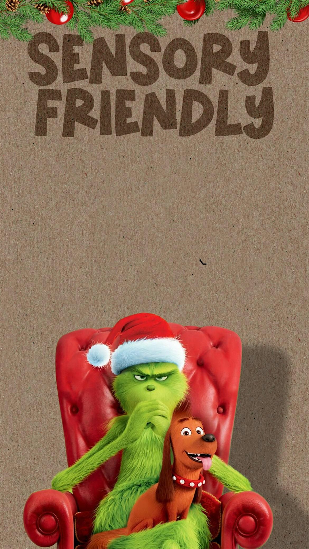 Sensory Friendly Showtime:  The Grinch (2018)