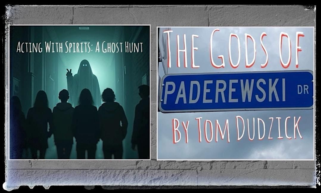 Paderewski Drive and a Ghost Hunt