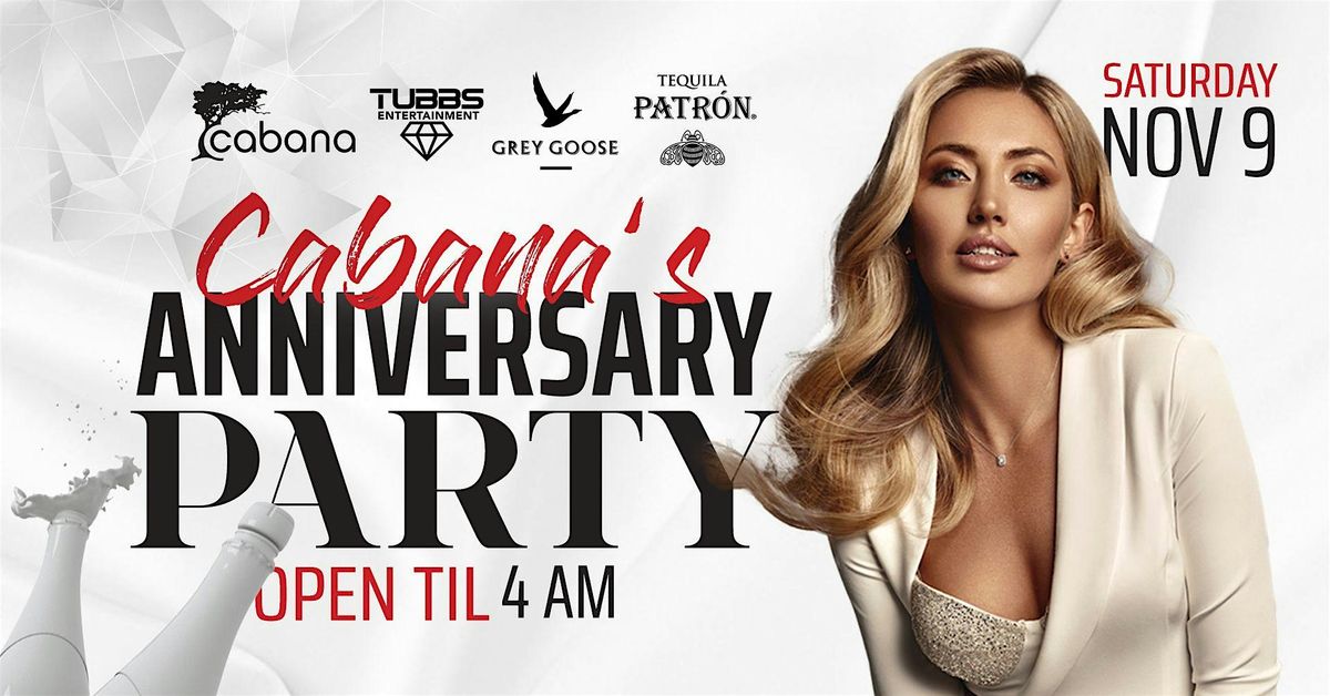 Cabana Anniversary Party VIP Pass!