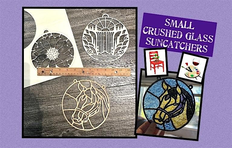 Small Crushed Glass Suncatcher Workshop