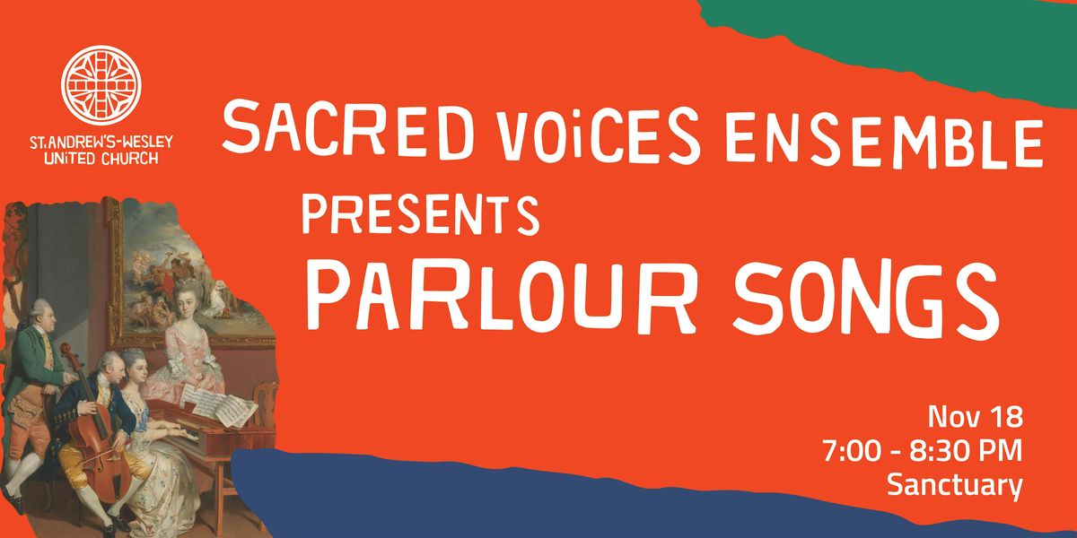 Sacred Voices Ensemble presents Parlour Songs