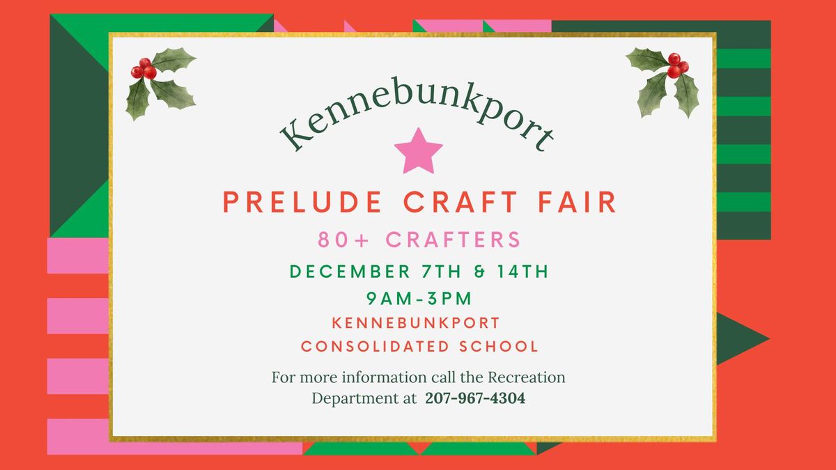 Kennebunkport Prelude Craft Fair 