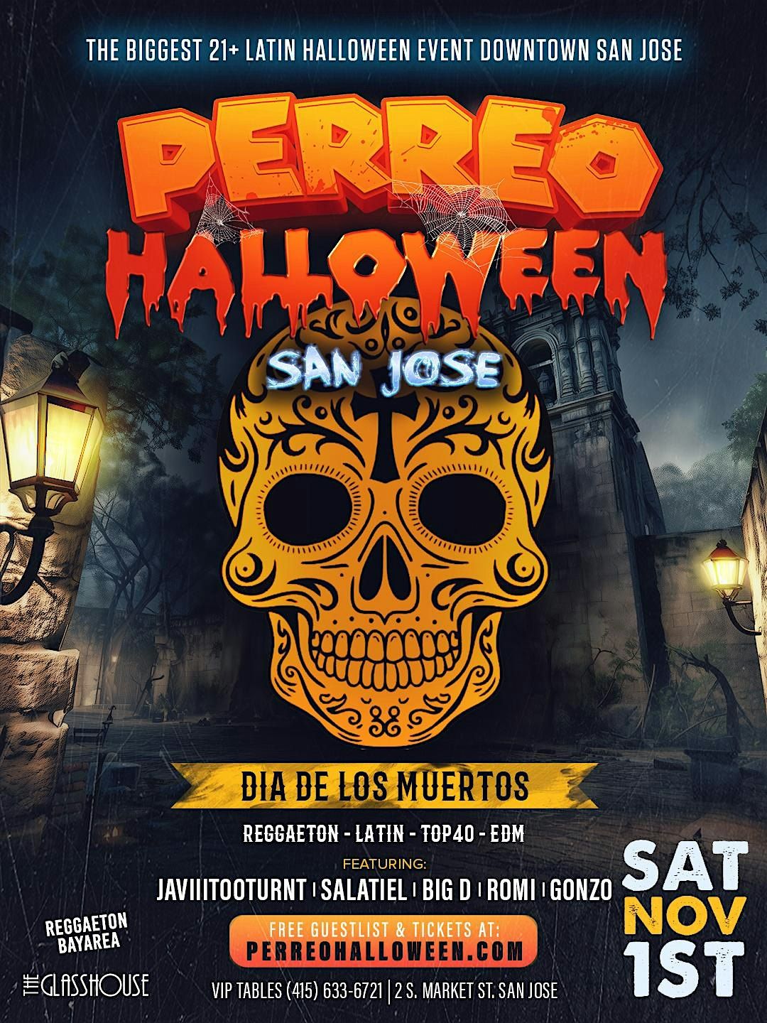 PERREO HALLOWEEN @The Glasshouse San Jose! SAT NOV 1ST! 1000+ppl | 5+ Djs