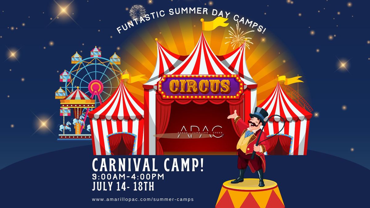 Summer Camp: Carnival