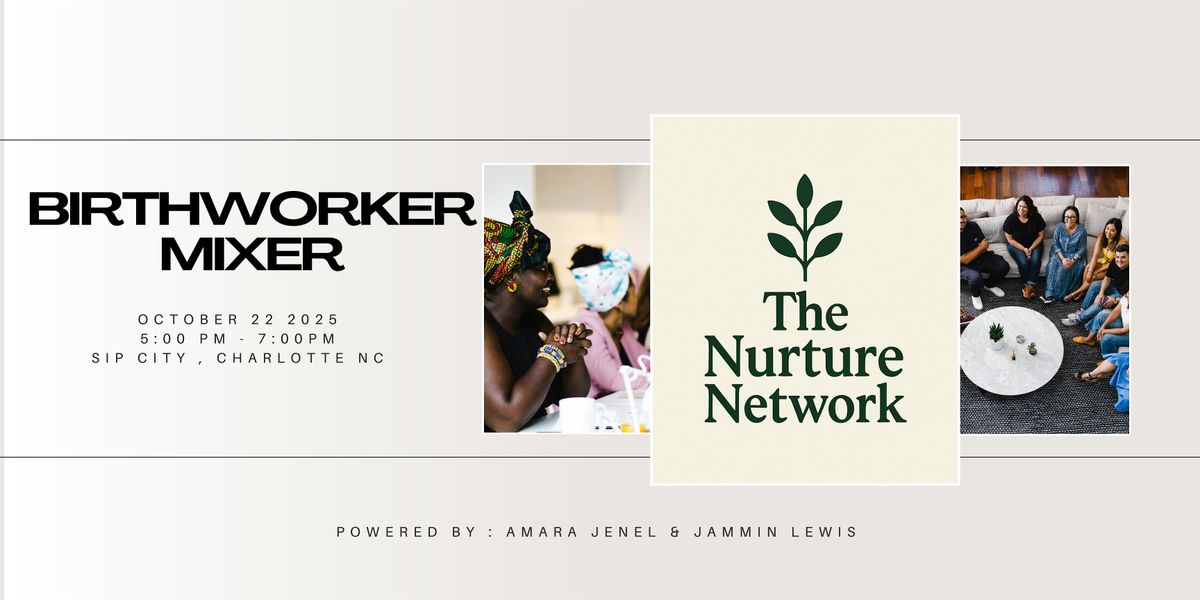 Birthworker Mixer