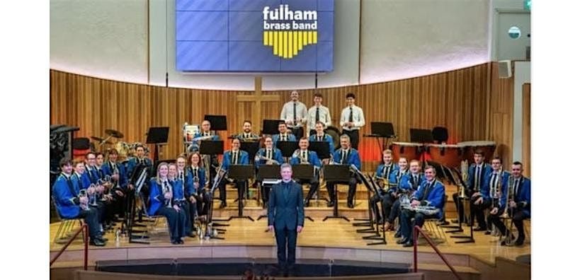 Evening Concert - Fulham Brass Band