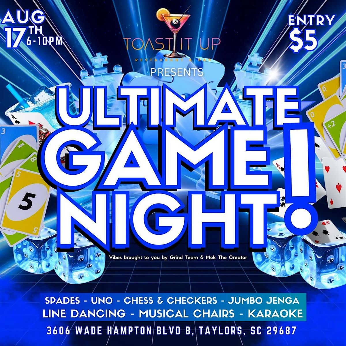 Ultimate Game Night at Toast It Up!
