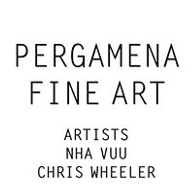 Pergamena Fine Art - Artists Nha Vuu & Chris Wheeler