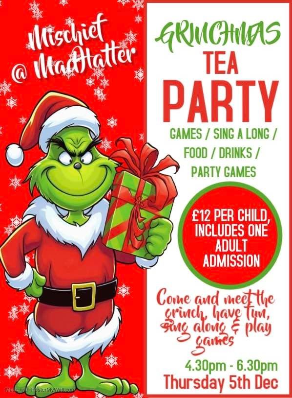 Grinchmas Tea Party @ Mad Hatter