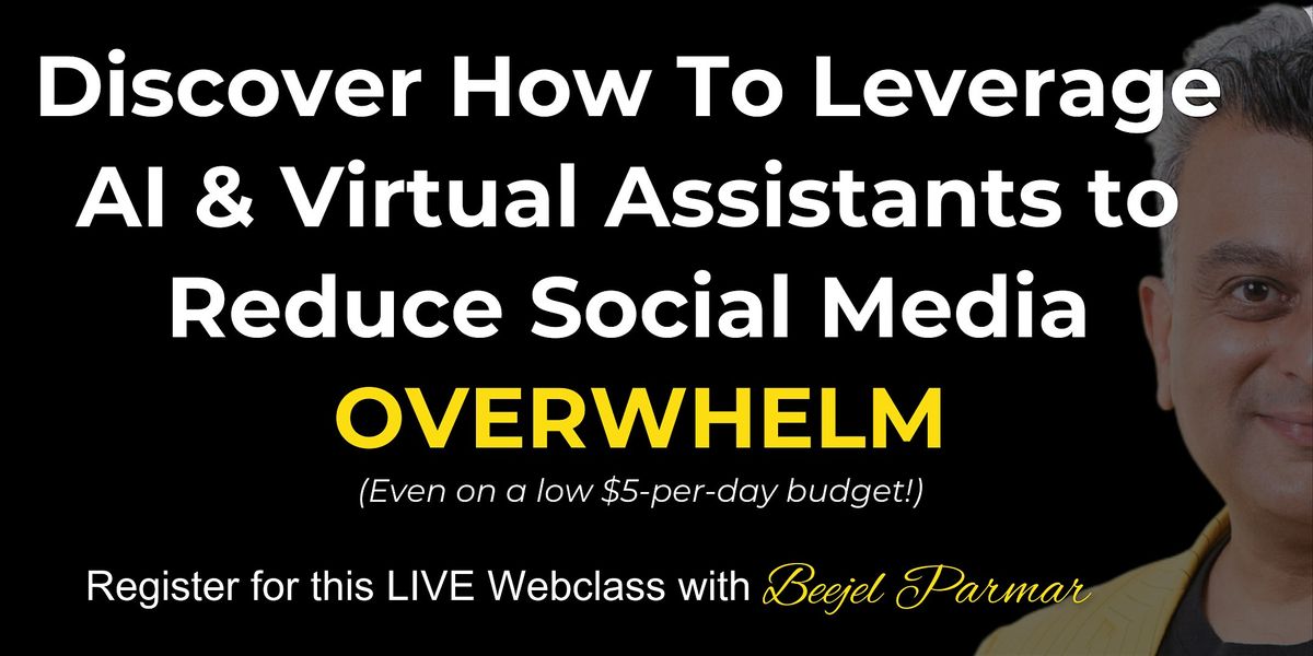 How To Leverage AI & Virtual Assistants to Reduce Social Media OVERWHELM