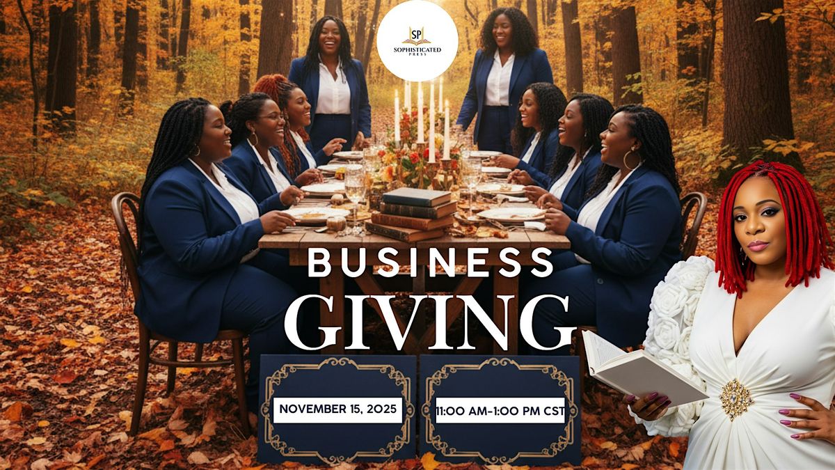 Business Giving With Sophisticated Press