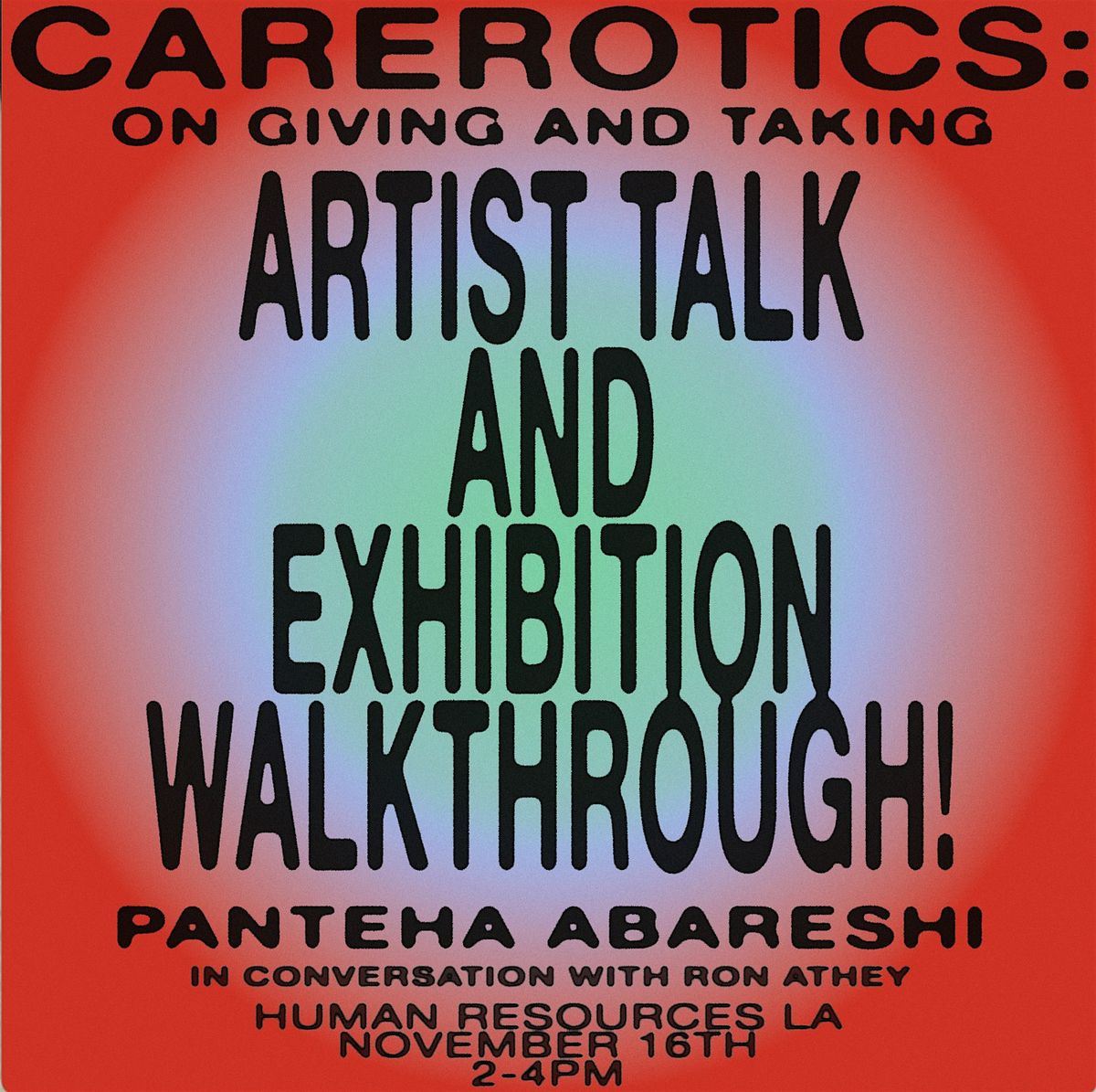 CAREOTICS: ARTIST TALK AND EXHIBITION WALKTHROUGH WITH RON ATHEY