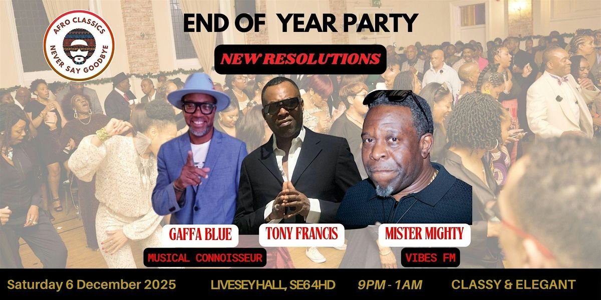 Afro Classics - End of Season Party