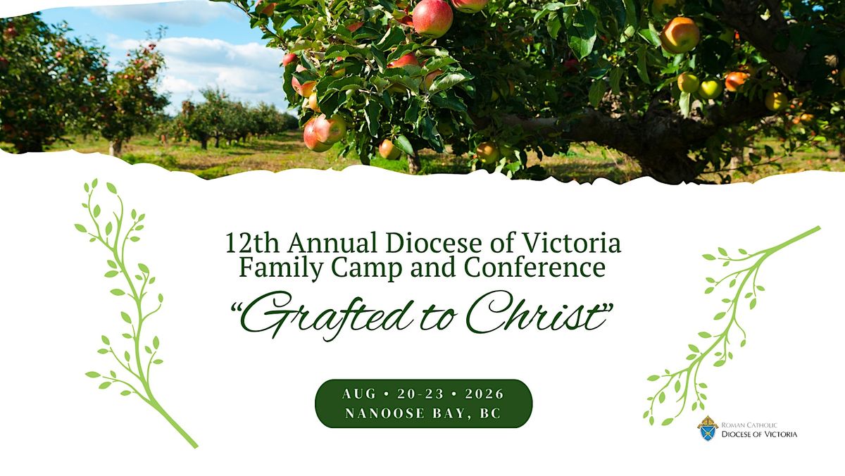 12th Annual Diocese of Victoria Family Camp and Conference - August 2026