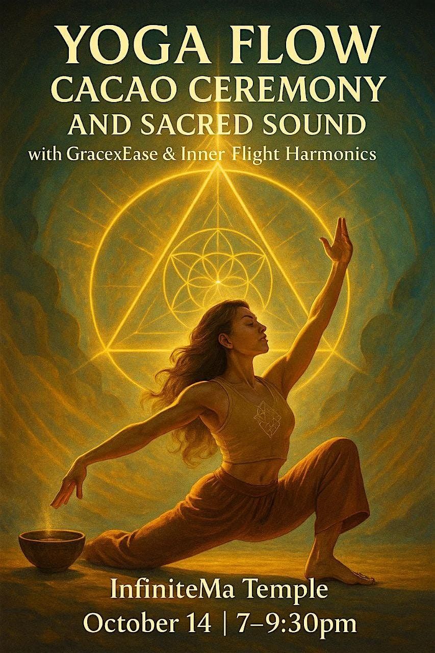 YOGA FLOW + CACAO CEREMONY +  SACRED SOUND