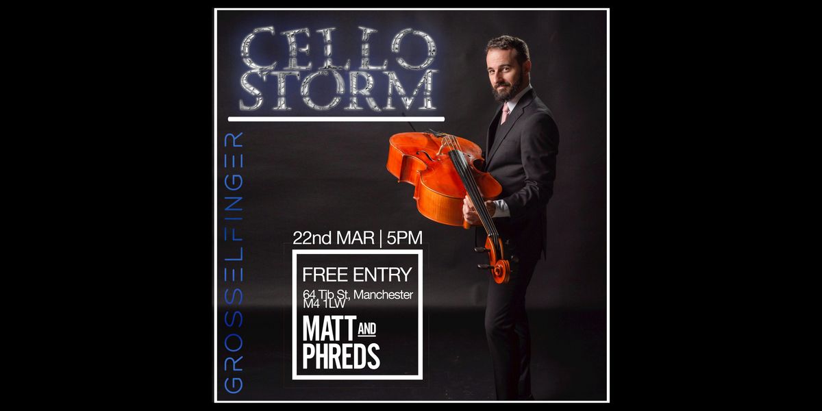 Cello Storm: A Live Looping Experience in Manchester