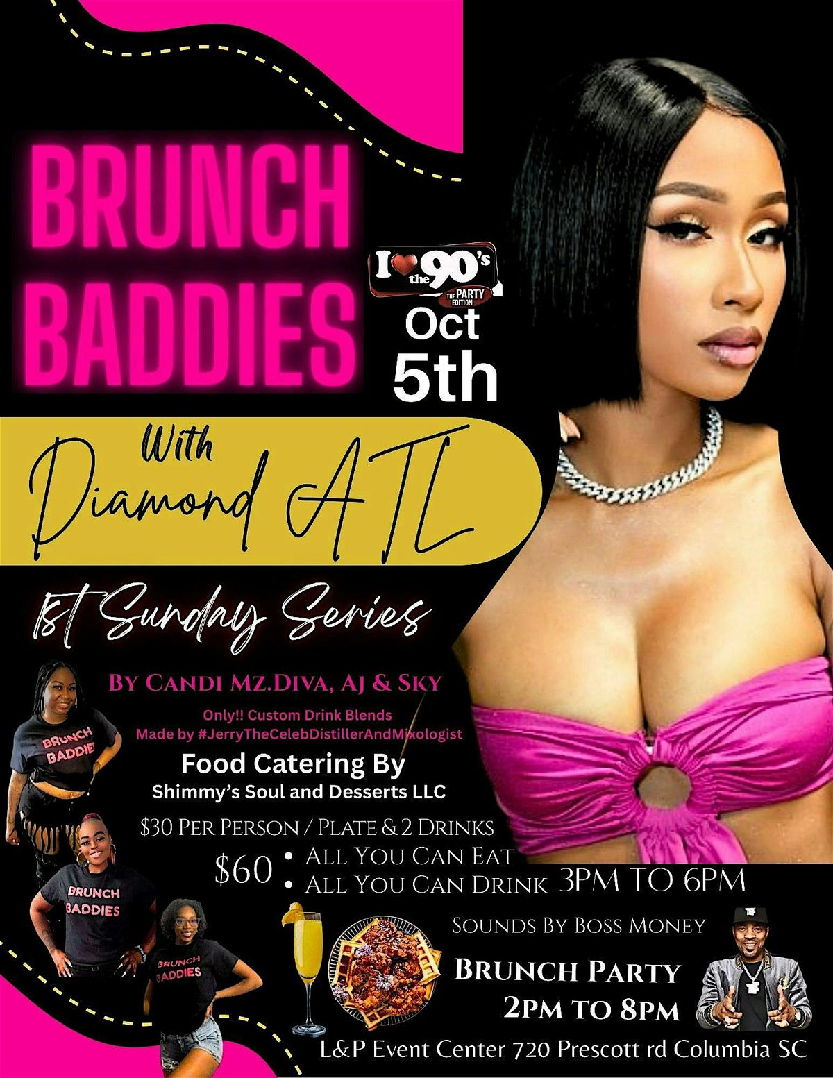 Brunch Baddies Sun Series w\/ Diamond ATL 90's Edition
