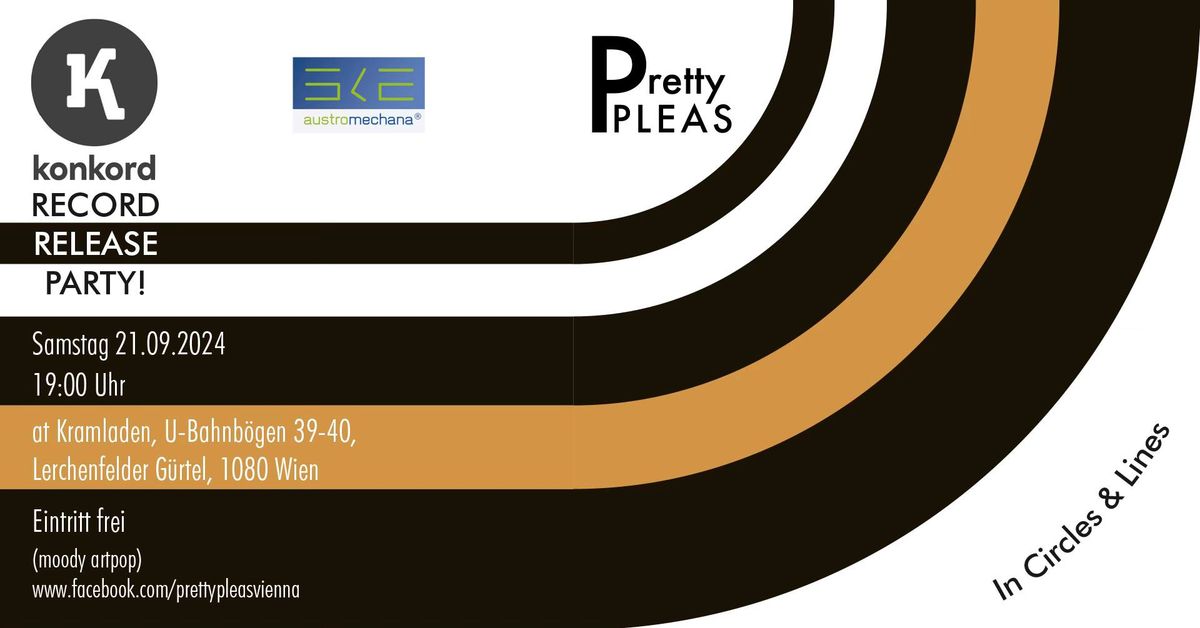 Konkord Presents Pretty Pleas "In Circles and Lines" Release Party 