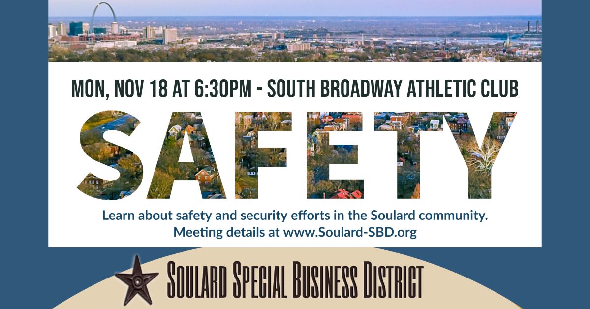 Soulard Neighborhood Safety Forum