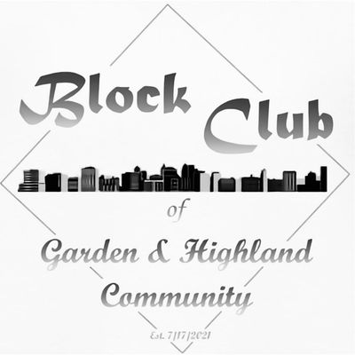 Garden and Highland Community Block Club