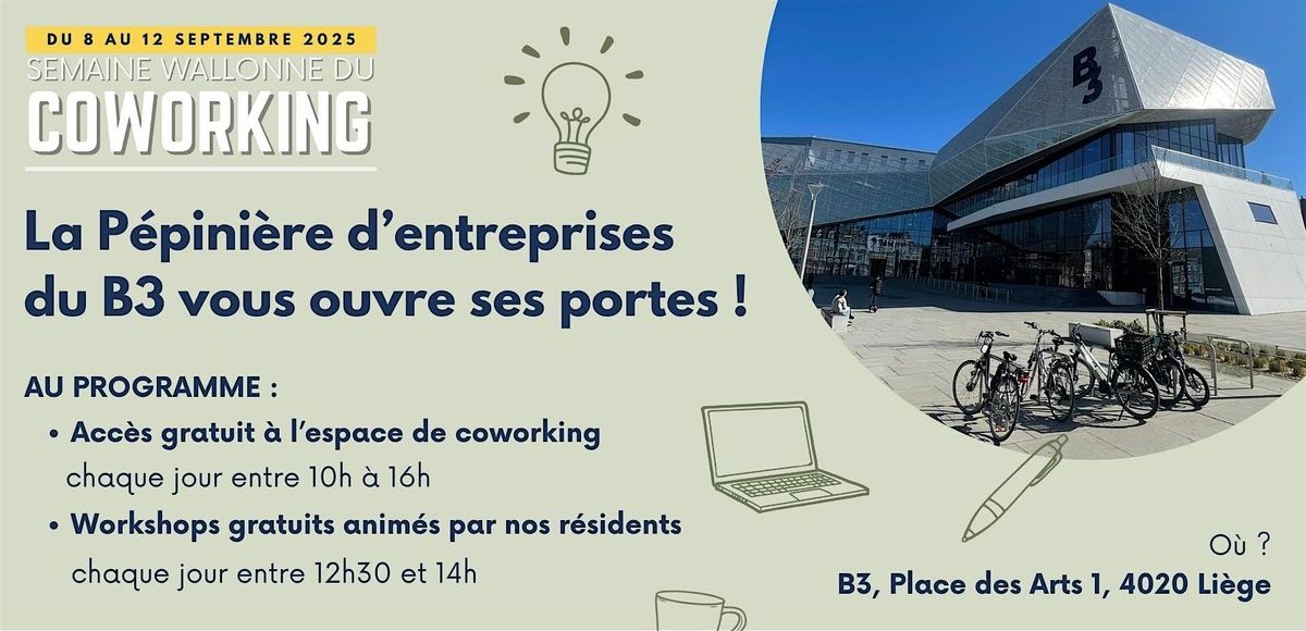 Semaine du coworking - P\u00e9pini\u00e8re d'entreprises du B3 (Li\u00e8ge)