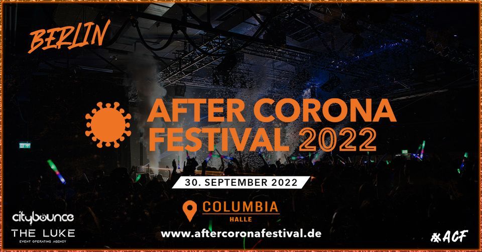 AFTER CORONA FESTIVAL 2022 - BERLIN