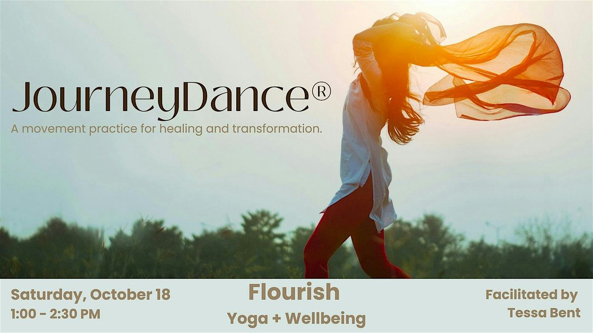 JourneyDance\u00ae at Flourish Yoga + Wellbeing
