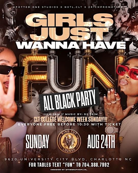 Girls Just Wanna Have Fun All Black Party