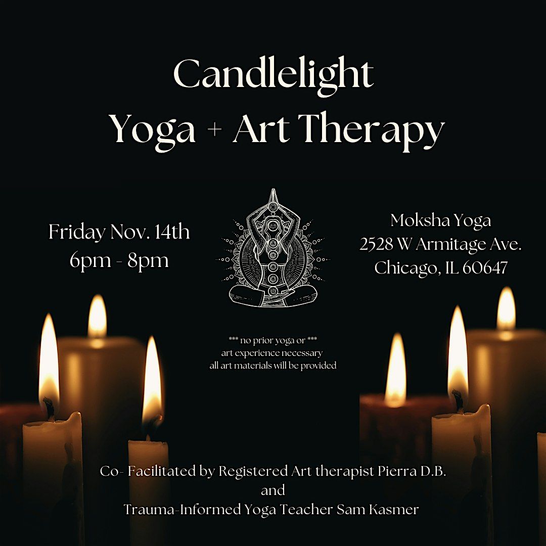 Candlelight Yoga + Art  Therapy
