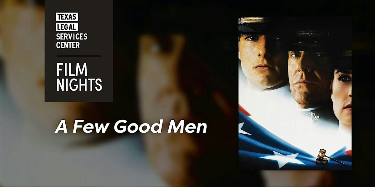 TLSC Film Nights: A Few Good Men with Special Guest Lt General Gwen Bingham