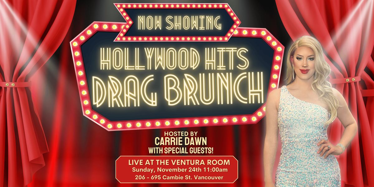 NOW SHOWING: HOLLYWOOD HITS DRAG BRUNCH