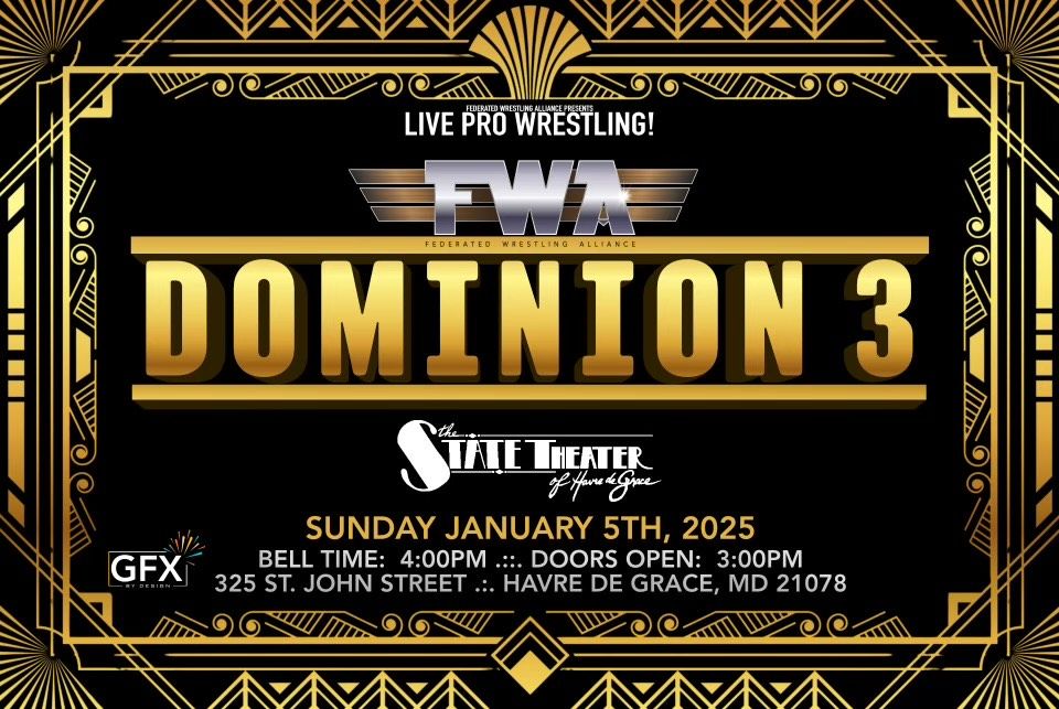 Federated Wrestling Alliance: DOMINION 3