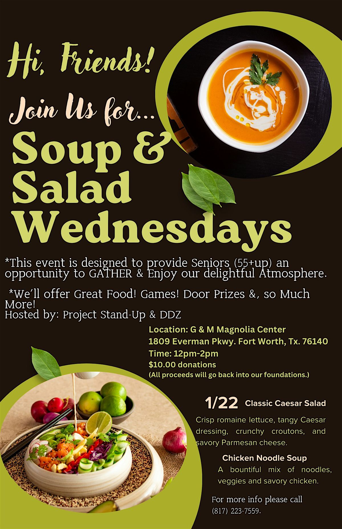 "Seniors Day Party"  "Soups & Salads" Wednesday!