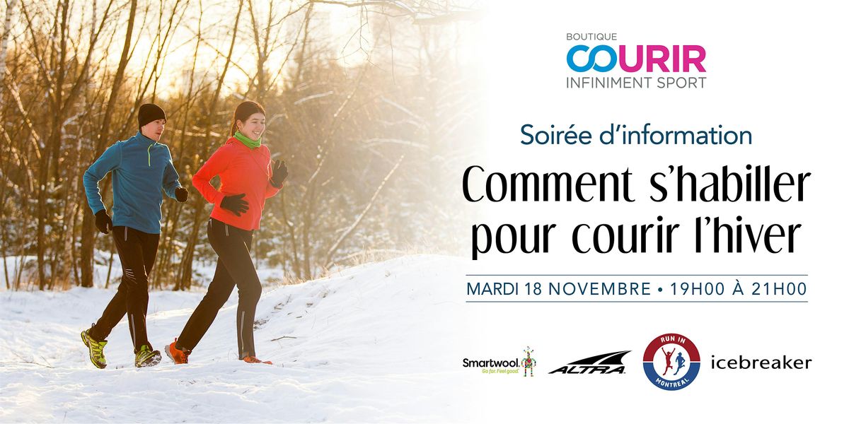 Soir\u00e9e d'information : Comment s'habiller pour courir l'hiver