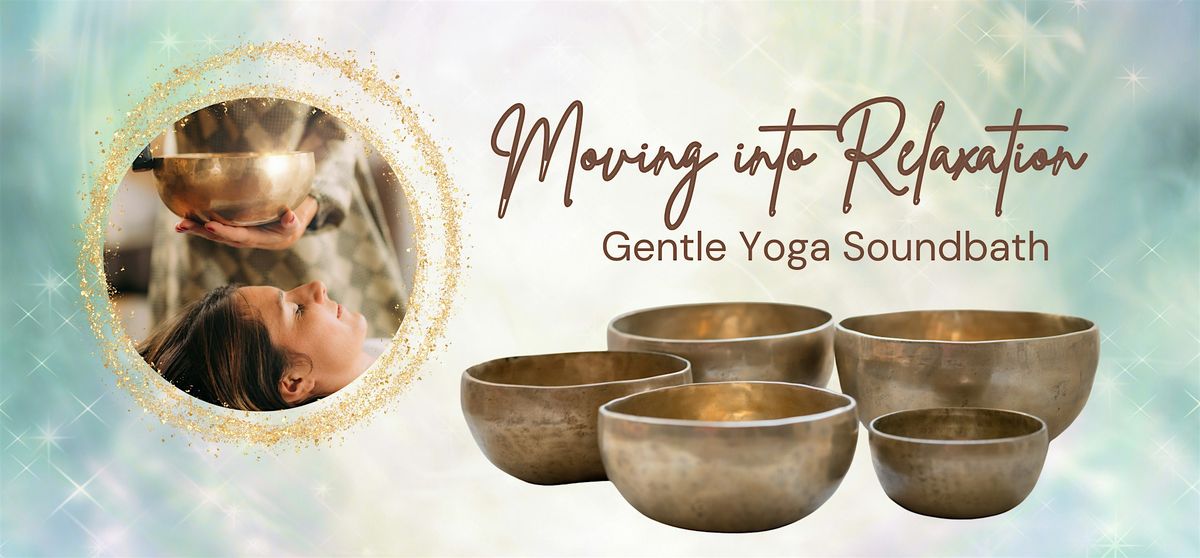 Sacred Exhale: Gentle Yoga and Soundbath (a daytime sound journey)