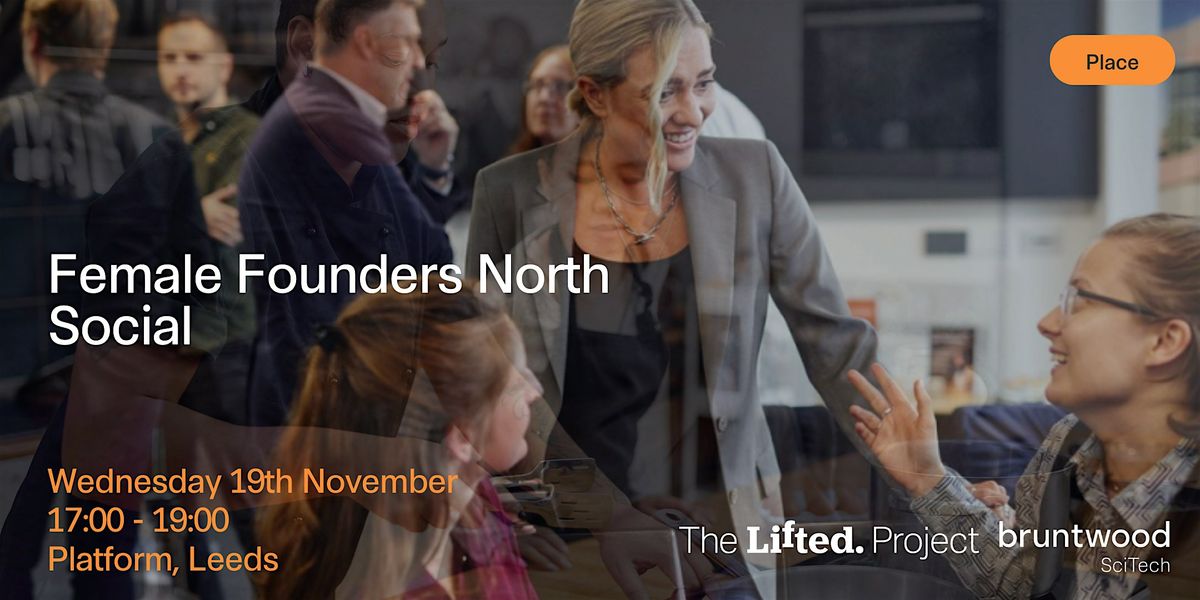 Female Founders North Social - Leeds